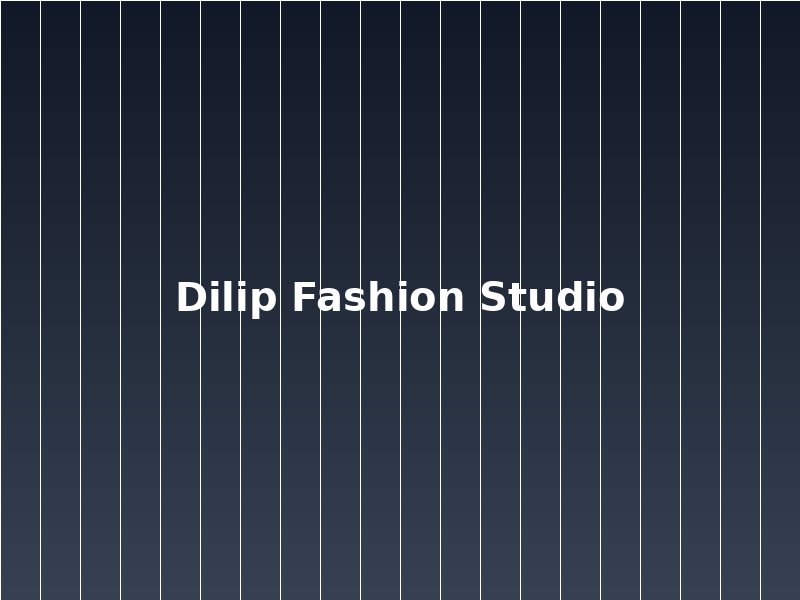 Dilip Fashion Studio - E-commerce Website